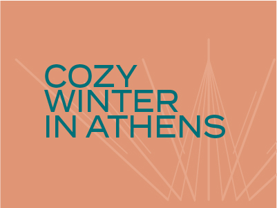 Cozy Winter in Athens